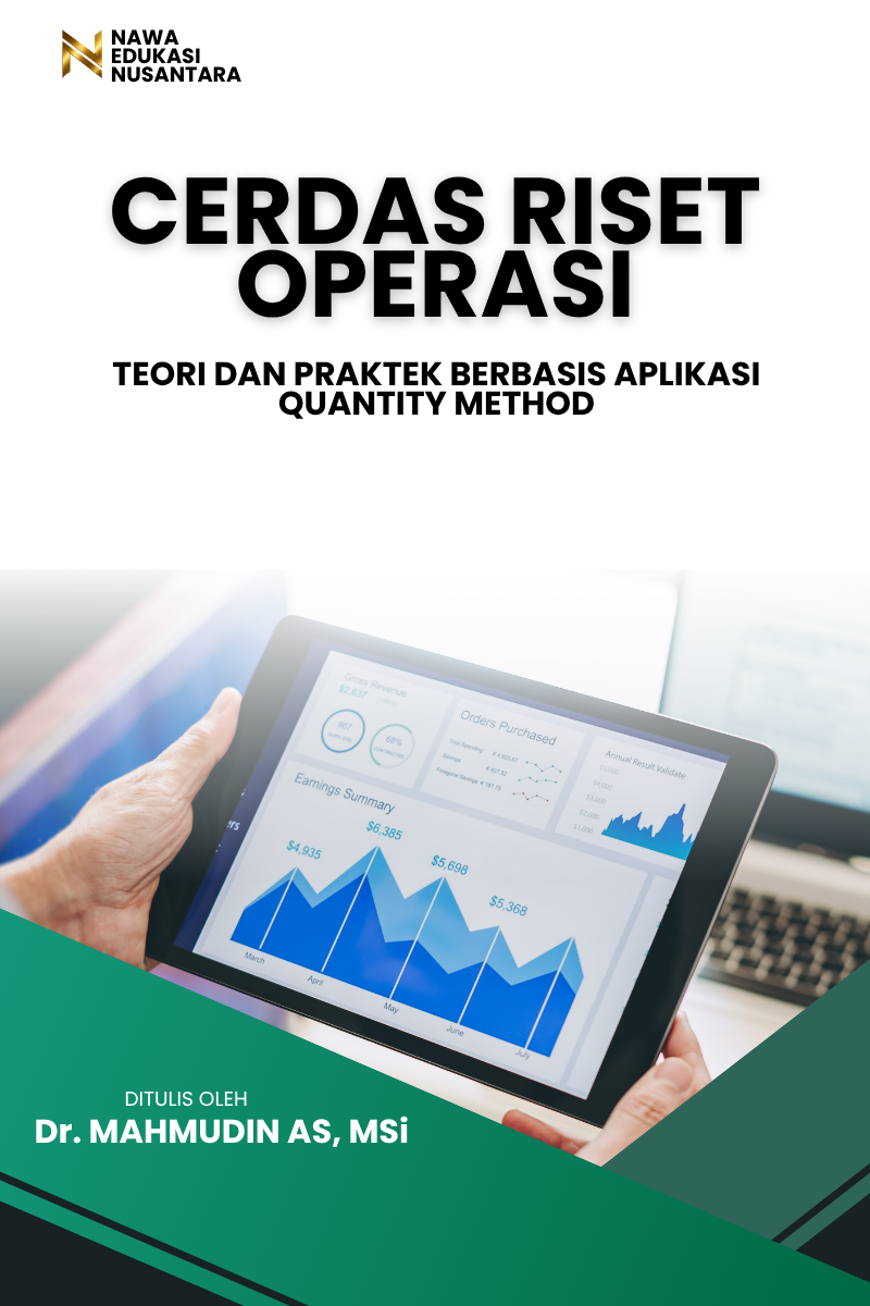CERDAS RISET OPERASI Teori dan Praktek Berbasis Aplikasi Quantity Method